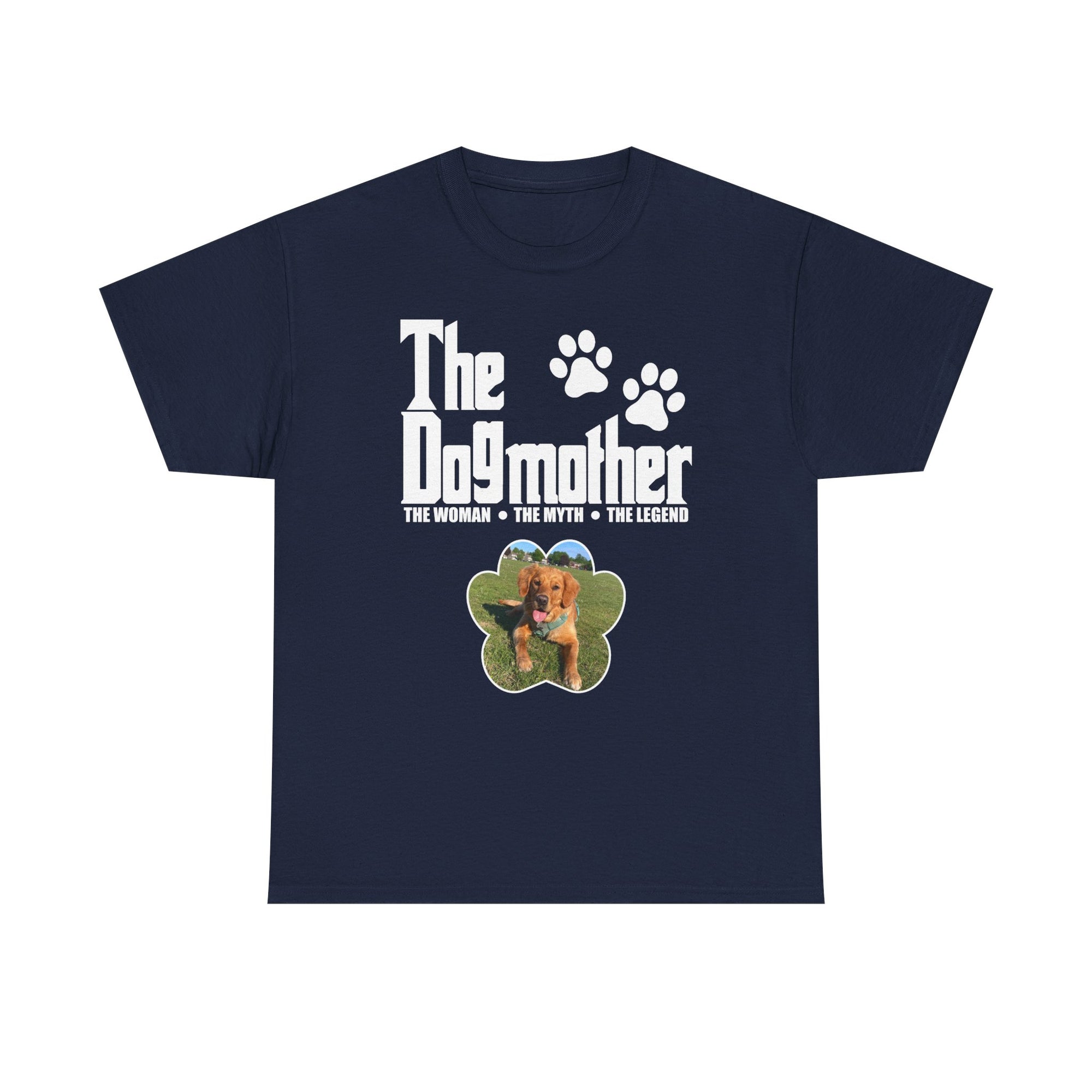 Dogmother Unisex Tee - The Woman, The Myth, The Legend, Pet Lover Gift, Dog Mom Shirt, Animal Lover Apparel, Birthday Gift, Casual Wear