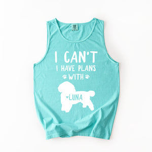 I Can't I Have Plans With Personalized Dog Name Shirts