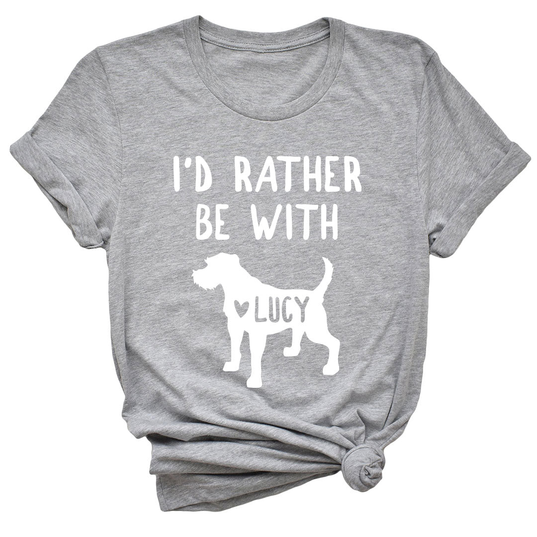 LEVY PAW Personalized Border Terrier Lover T-Shirt with Name I'd Rather Be With My Border Terrier
