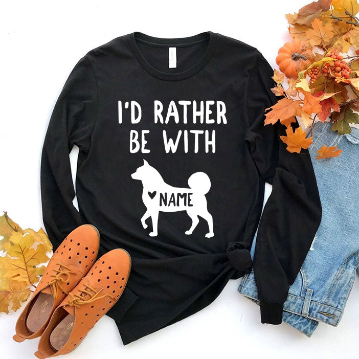 I'd Be Rather With (Lucy) - Personalized Dog Name Tee - Unisex Long Sleeve Tee | Bella + Canvas 3501