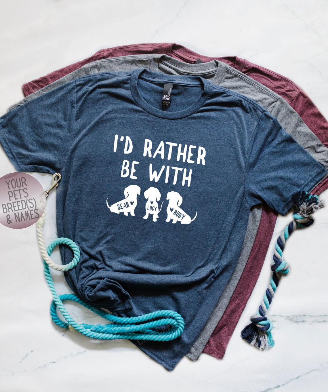 I’d Rather Be With Personalized Dachshund Shirts